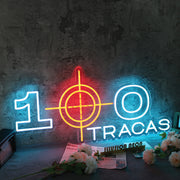 100 Tracas Custom Neon Sign