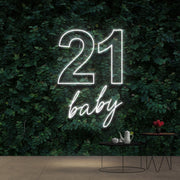 21 Baby Birthday Neon Sign