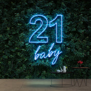 21 Baby Birthday Neon Sign