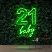 21 Baby Birthday Neon Sign