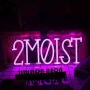 2Moist Pink Custom Neon Sign