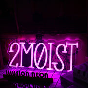 2Moist Pink Custom Neon Sign