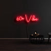 60s Vibe Neon Sign