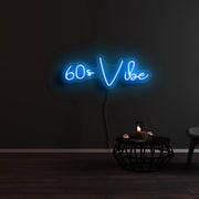 60s Vibe Neon Sign