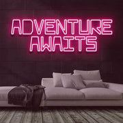 Adventure Awaits Neon Sign