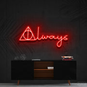 After All This Time Always Neon Sign