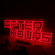 AFTER HOURS Red Neon Sign