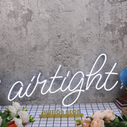 Airtight White Neon Sign