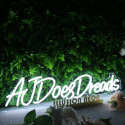 AJ Does Dreads White Neon Sign