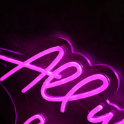 All We Have Is Now Pink Neon Sign