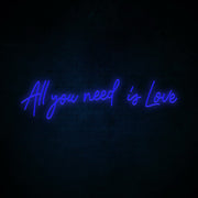 All You Need Is Love Neon Sign