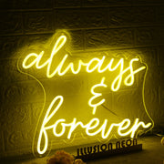 Always And Forever Yellow LED Neon Sign