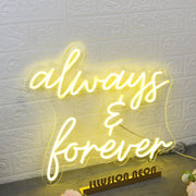 Always And Forever Yellow LED Neon Sign