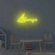 Always Neon Sign