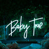 Baby True Blue Neon Sign