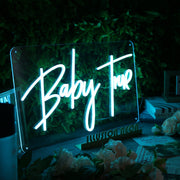 Baby True Blue Neon Sign