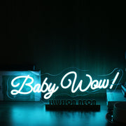 Baby Wow Blue Neon Sign