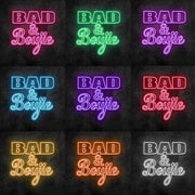 Bad and Boujie Neon Sign