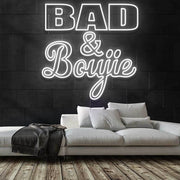 Bad and Boujie Neon Sign