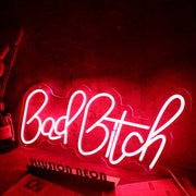 Bad Bitch Neon Sign