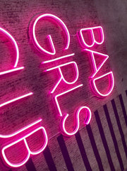 Bad Girls Club Neon Sign