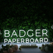 Badger Paperboard White Neon Sign