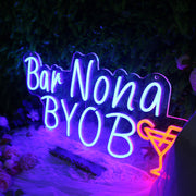 Bar Nona BYOB Cocktails Neon Sign