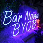 Bar Nona BYOB Cocktails Neon Sign