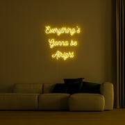 Be Alright V2 Neon Sign