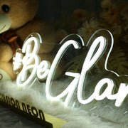 Be Glamorous Neon Sign