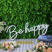 Be Happy White Neon Sign