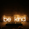 Be Kind Yellow Neon Sign