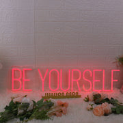 Be Yourself Red Custom Neon Sign