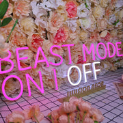 BEAST MODE ON or OFF Neon Sign