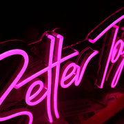 Better Together Neon Sign