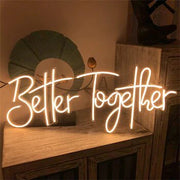 Better Together Neon Special Wedding Design