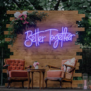 Better Together Wedding Led Neon Sign