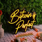 Bitcoin Is Perfect Orange Neon Sign