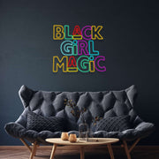 Black Girl Magic Neon Sign