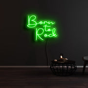 Born To Rock Neon Sign