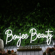 Boujee Beauty White Neon Sign