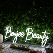 Boujee Beauty White Neon Sign