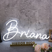 Briana White Neon Sign