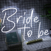 Bride To Be Neon Sign