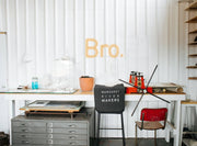 Bro Neon Sign