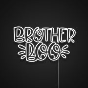 Brother Boo Neon Sign