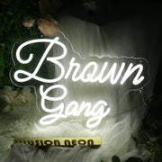 Brown Gang White Neon Sign