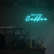 But First Coffee Neon Sign Custom Neon Sign Lights Night Lamp Led Neon Sign Light For Home Party