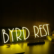 Byrd Rest Yellow Neon Sign