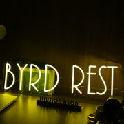 Byrd Rest Yellow Neon Sign